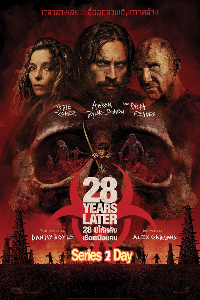 ดูหนัง 28 ปีให้หลัง เชื้อเขมือบคน Years Later (2025) เต็มเรื่อง พากย์ไทย