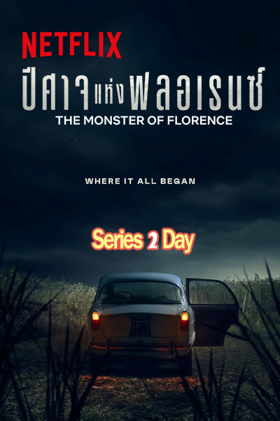ดูซีรี่ย์ The Monster of Florence ปีศาจแห่งฟลอเรนซ์ (2025) พากย์ไทย EP1-4 (จบ)