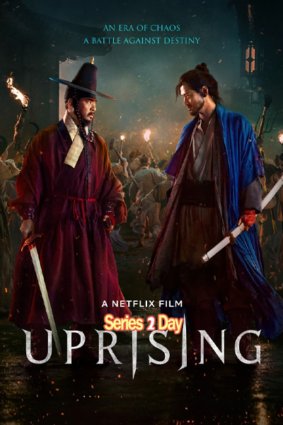 ดูหนัง กบฏผงาดแผ่นดิน Uprising (2024) พากย์ไทย (เต็มเรื่อง)
