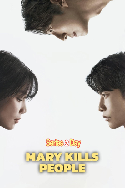 ดูซีรี่ย์ Mary Kills People หมอหญิงมือสังหาร (2025) ซับไทย-พากย์ไทยEP.1-12 (จบ)