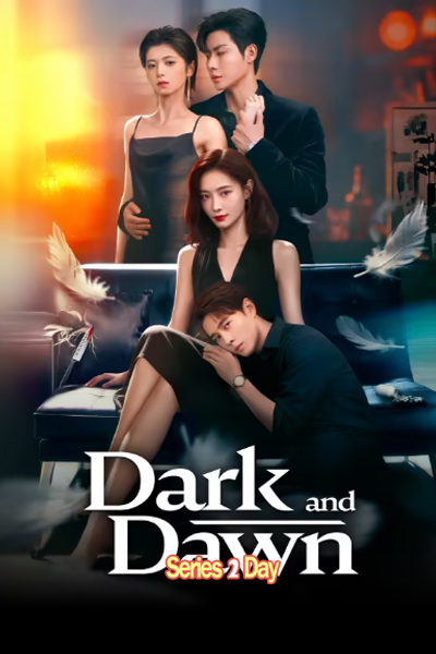 ดูซีรี่ย์ ชั่วขณะก่อนรัตติกาล Dark And Dawn (2026) ซับไทย EP1-24 จบ