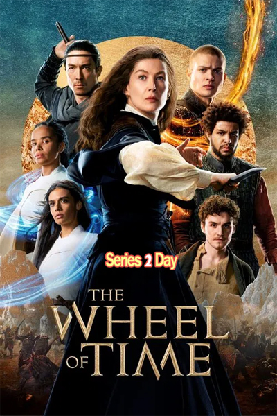 ดูซีรี่ย์ The Wheel of Time 2 (2023) วงล้อแห่งกาลเวลา ซีซั่น 2 พากย์ไทย EP1-8 (จบ)