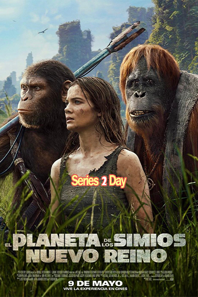 ดูหนัง อาณาจักรแห่งพิภพวานร Kingdom of the Planet of the Apes (2024) พากย์ไทย (เต็มเรื่อง)