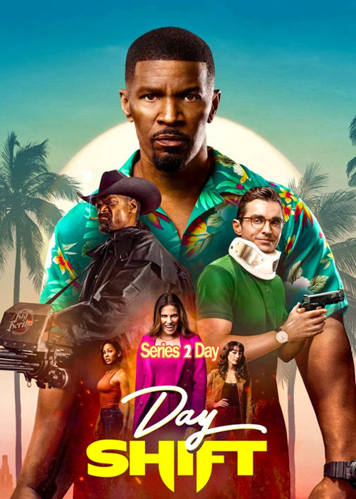 ดูหนัง Day Shift งานต้องล่า (2022) พากย์ไทย (เต็มเรื่อง)