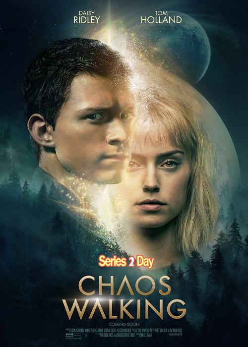 ดูหนัง จิตปฏิวัติโลก Chaos Walking (2021) พากย์ไทย (เต็มเรื่อง)